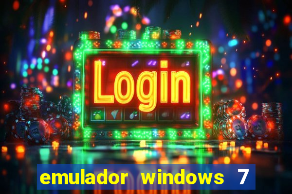 emulador windows 7 32 bits